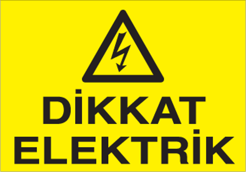 Dikkat Elektrik Uyarı Levhası