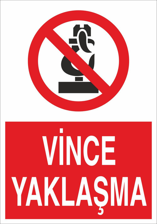 Vince Yaklaşma Uyarı Levhası