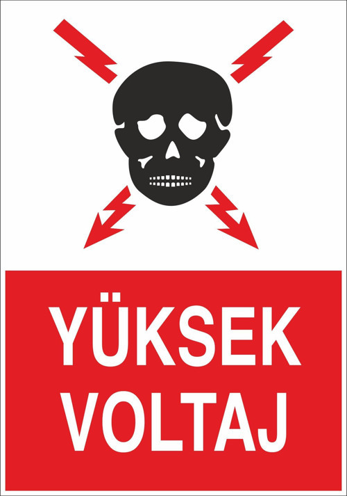 Yüksek Voltaj Uyarı Levhası