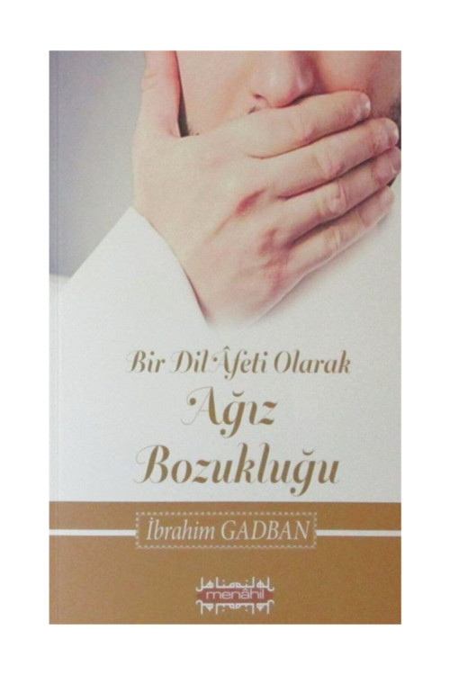 Menahil Kitap Bir Dil Afeti Olarak Ağız Bozukluğu