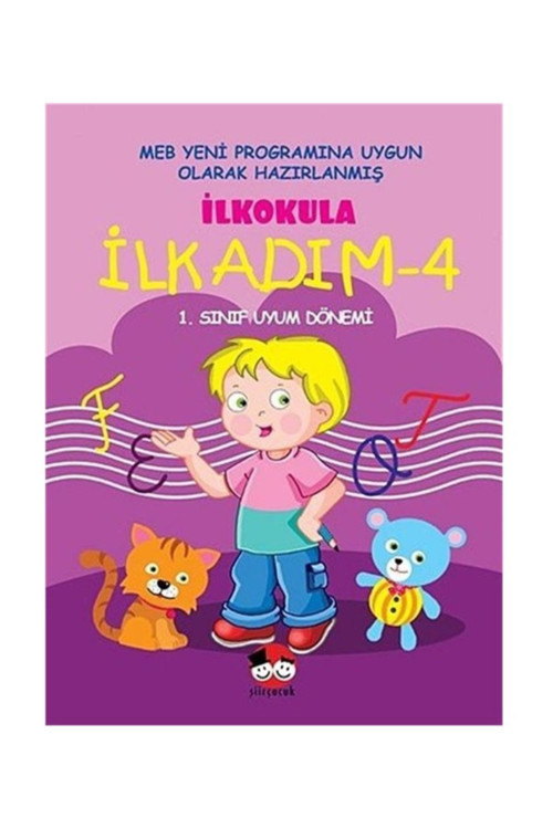 Şiir Çocuk Yayınları Ilkokula Ilk Adım -4 & 1. Sınıf Uyum Dönemi