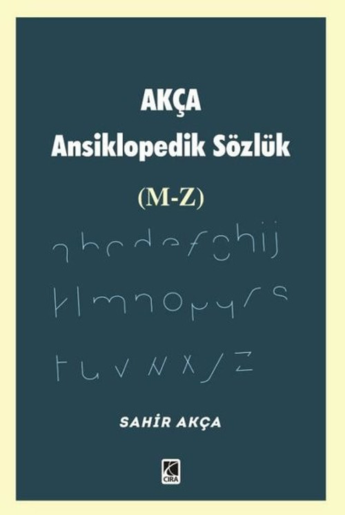 Akça Ansiklopedik Sözlük (M - Z)