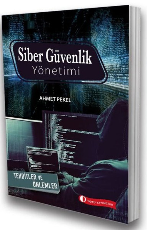 Siber Güvenlik Yönetimi - Tehditler ve Önlemler