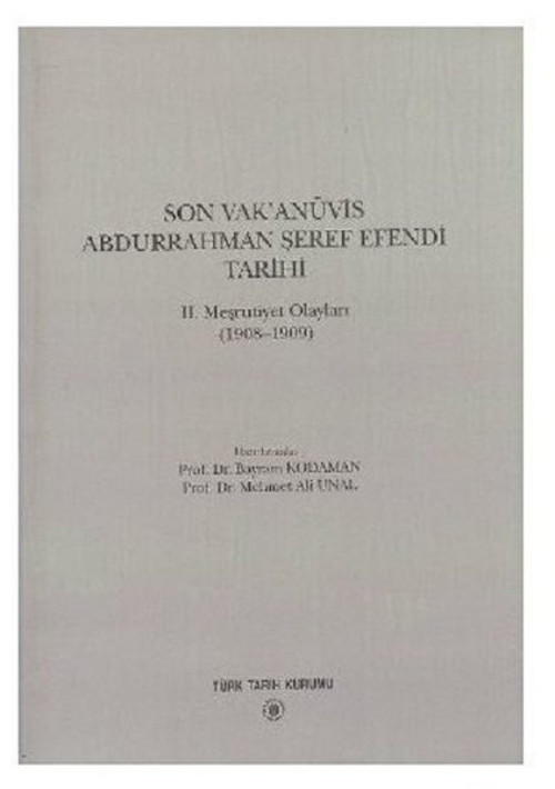 Son Vak'anüvis Abdurrahman Şeref Ef