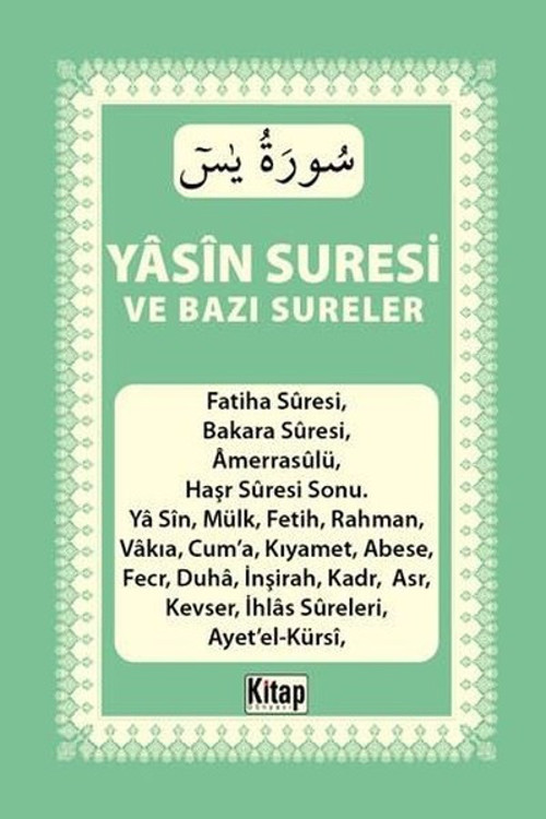 Yasin Suresi ve Bazı Sureler