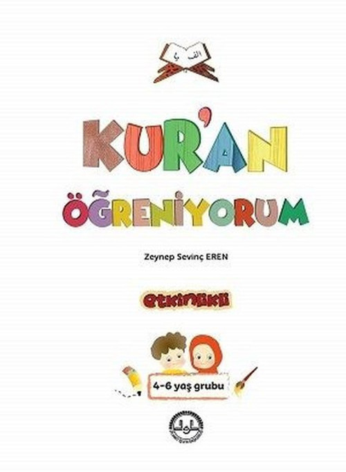 Kur'an Öğreniyorum 4-6 Yaş Tek Kitap
