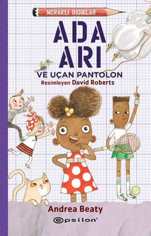 Meraklı Bıdıklar - Ada Arı ve Uçan Pantolon