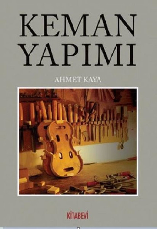 Kitabevi Yayınları Keman Yapımı
