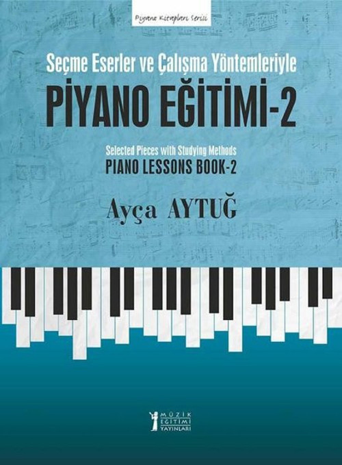 Müzik Eğitimi Yayınları Piyano Eğitimi 2