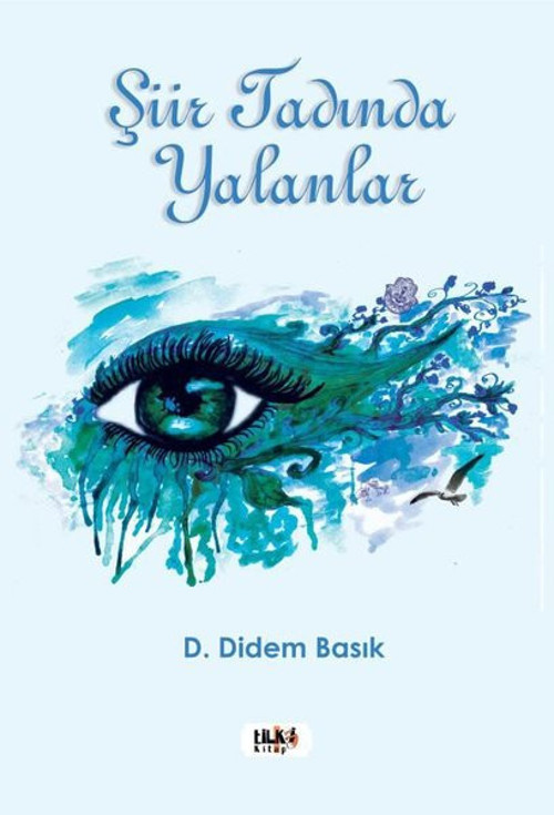 Şiir Tadında Yalanlar