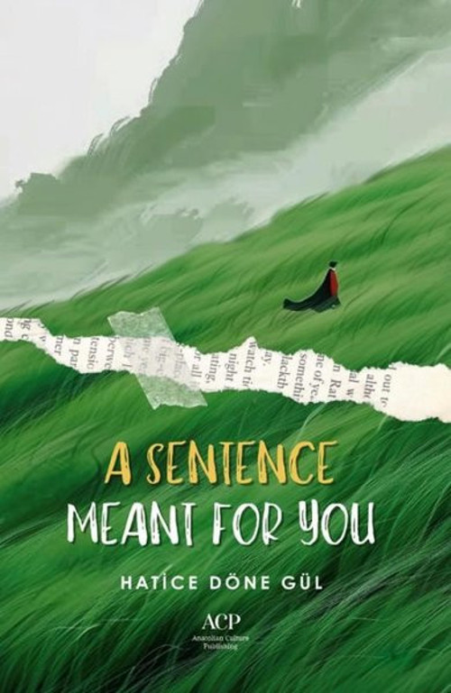 A Sentence Meant for You