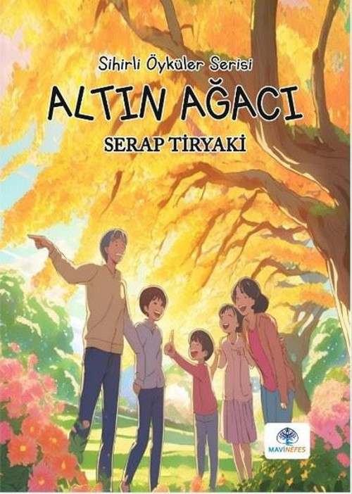 Altın Ağacı - Sihirli Öyküler Serisi