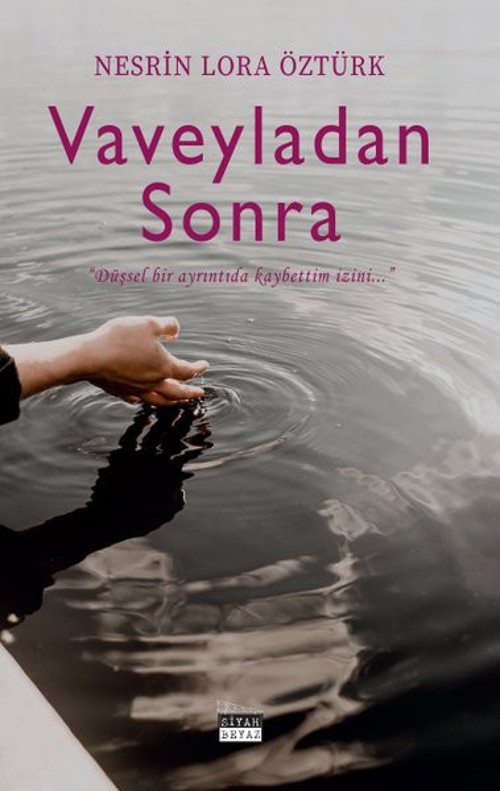Siyah Beyaz Vaveyladan Sonra