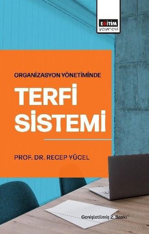 Organizasyon Yönetiminde Terfi Sistemi