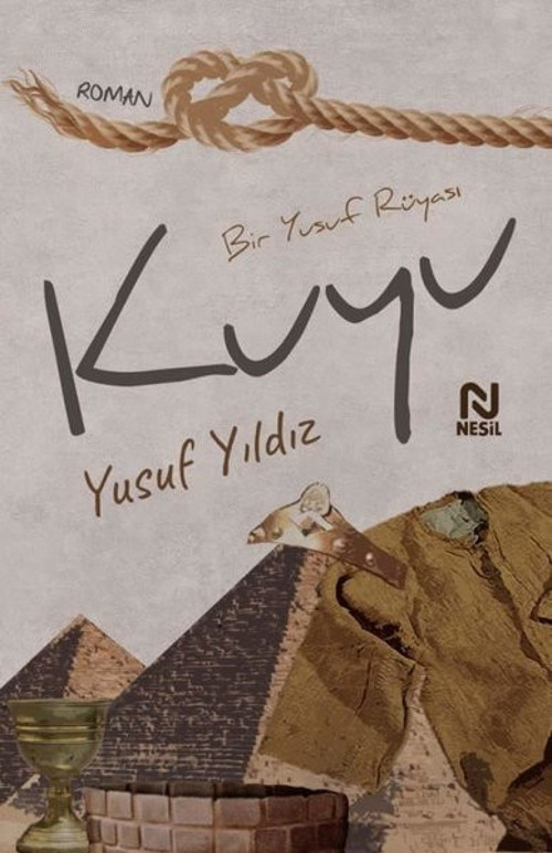 Kuyu - Bir Yusuf Rüyası