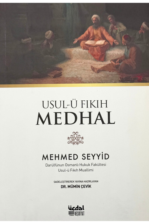 USUL-Ü FIKIH MEDHAL