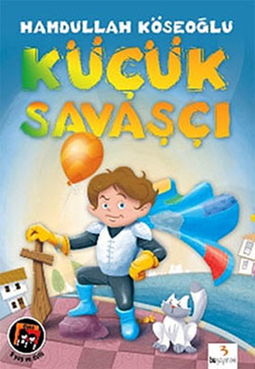 Bu Yayınevi Küçük Savaşçı