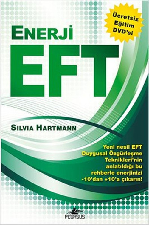 Enerji Eft - Yeni Nesil Duygusal Özgürleşme Teknikleri