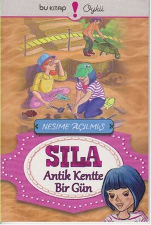 Sıla-Antik Kentte Bir Gün