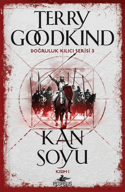 Kan Soyu Kısım 1-Doğruluk Kılıcı Serisi 3
