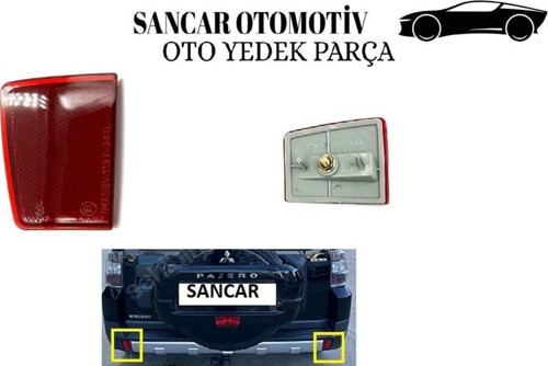 Tampon Reflektörü Pajero 2007-2010 Arka Sol