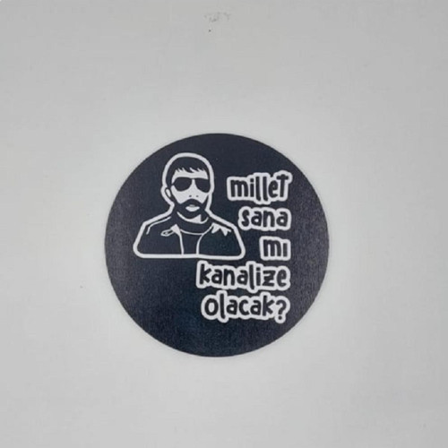 Millet Sana Mı Kanalize Olacak? Baskılı Ahşap Bardak Altlığı