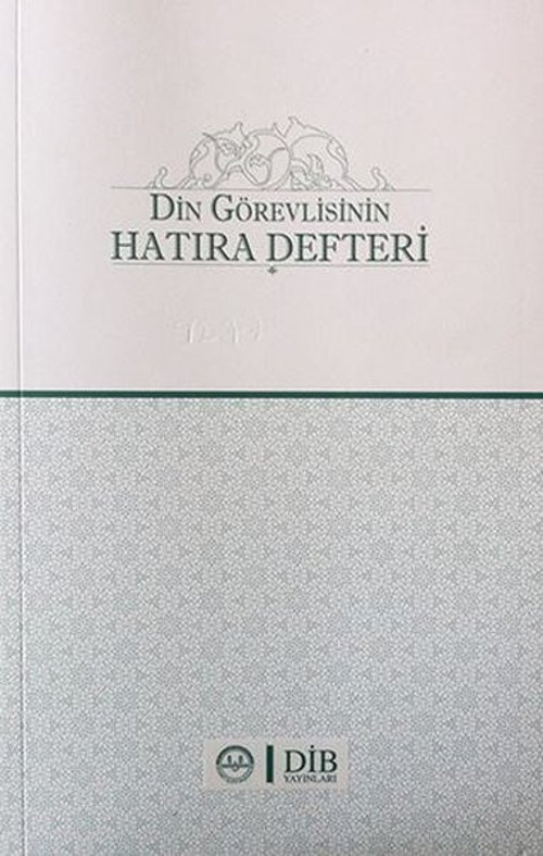 Din Görevlisinin Hatıra Defteri