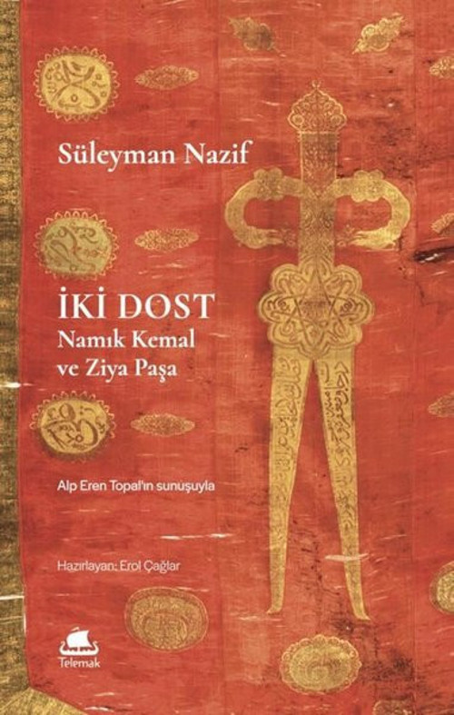 İki Dost: Namık Kemal ve Ziya Paşa