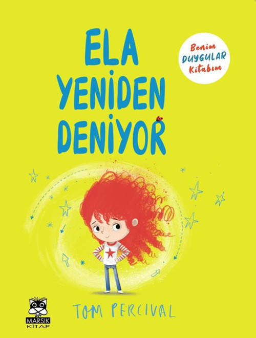 Ela Yeniden Deniyor - Benim Duygular Kitabım