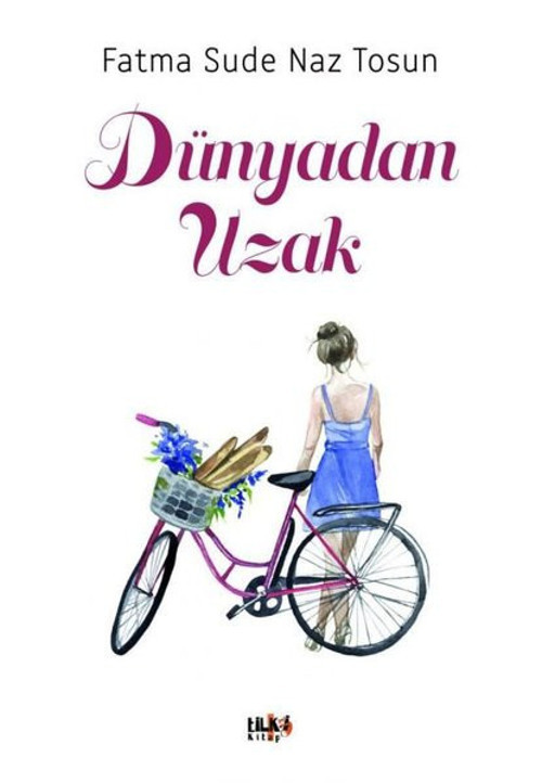 Tilki Kitap Dünyadan Uzak