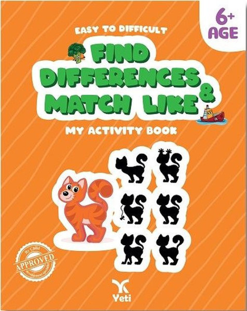 Easy to Difficult Find Differences and Match Like - My Activity Book 6+ Age