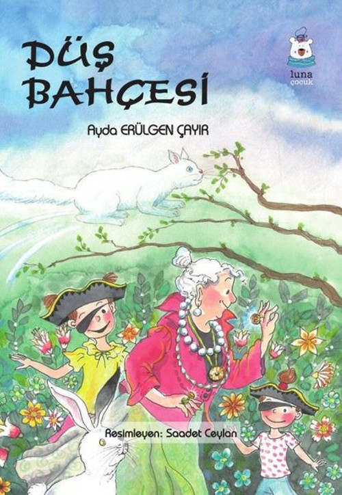Luna Yayınları Düş Bahçesi