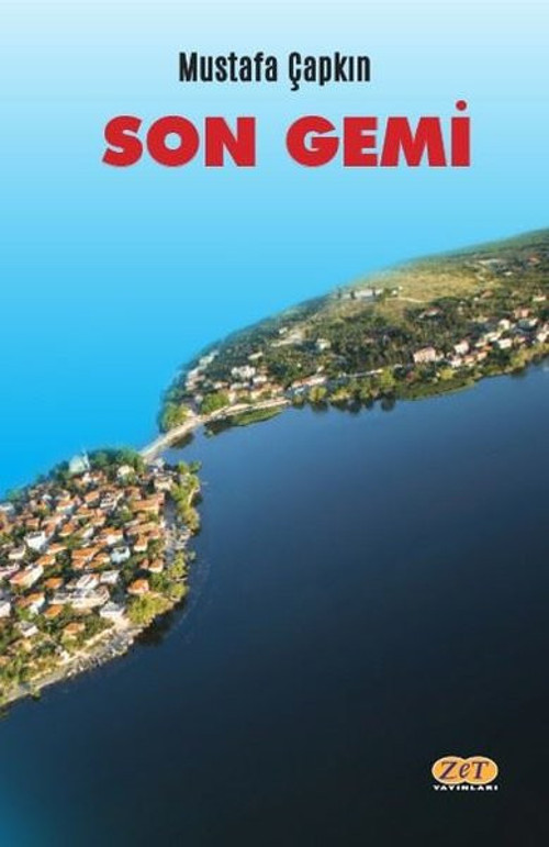 Zet Yayınları Son Gemi