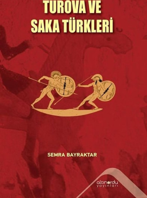 Turova ve Saka Türkleri