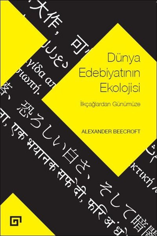 Dünya Edebiyatının Ekolojisi-İlkçağlardan Günümüze