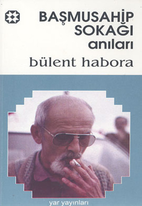 Başmusahip Sokağı Anıları