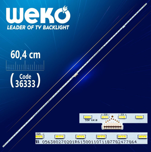 056380270201R61500074T11B77G2477G64 760.01N1T.0002 55R 6*10 60 LEDLİ 60.4 CM