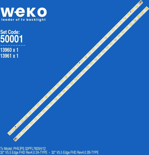 WKSET-5001 13960X1 13961X1 32 V5.5 EDGE FHD REV4.0 2 ADET LED BAR (33LED)