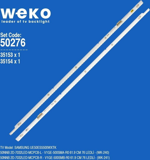 WKSET-5276 35153X1 35154X1 50NNB 2D-7032LED-MCPCB 2 ADET LED BAR (76LED)