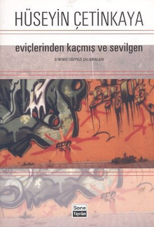 Eviçlerinden Kaçmış ve Sevilgen