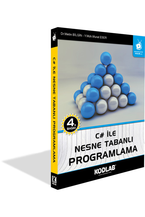 Kodlab C# İle Nesne Tabanlı Programlama Eğitim Kitabı-Mehmet Bilgin
