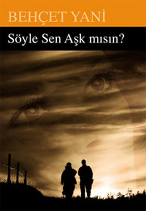 Söyle Sen Aşık mısın?