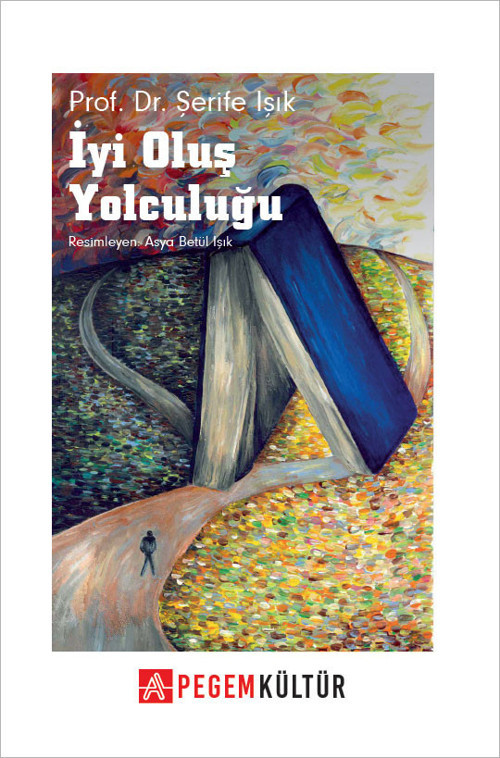 Pegem Akademi Yayıncılık İyi Oluş Yolculuğu