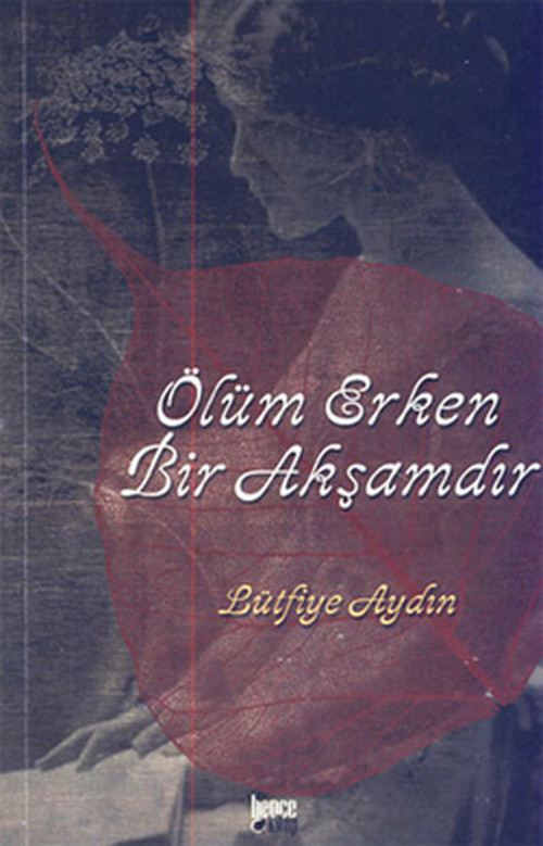 Ölüm Erken Bir Akşamdır