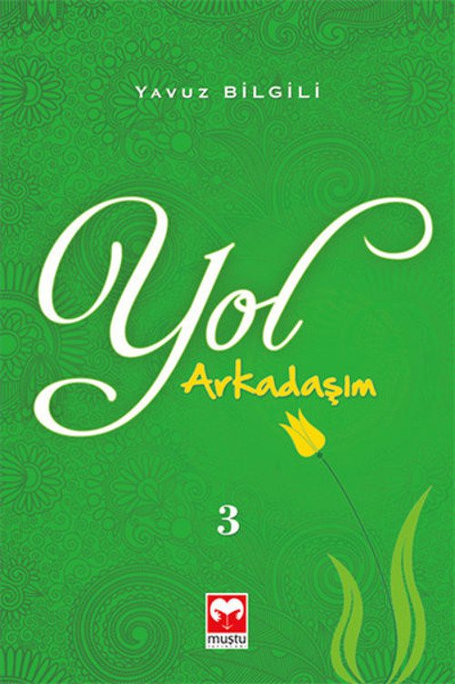 Muştu Yayınları Yol Arkadaşım 3
