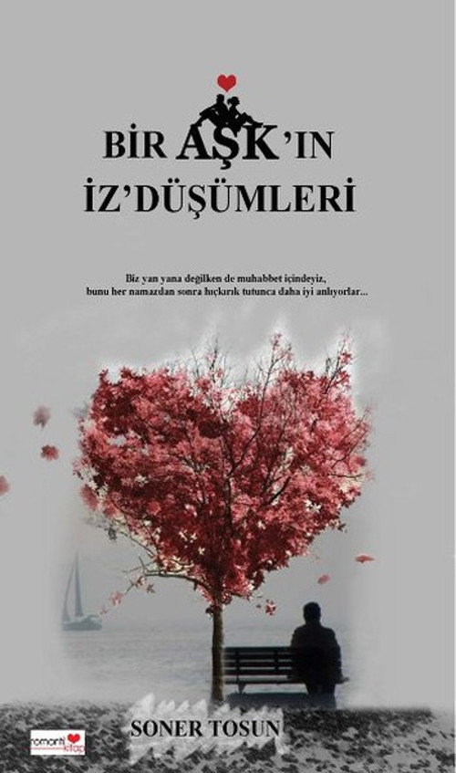 Bir Aşk'ın İz'Düşümleri