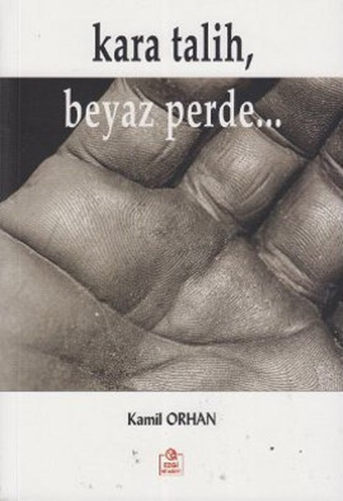 Kara Talih Beyaz Perde...
