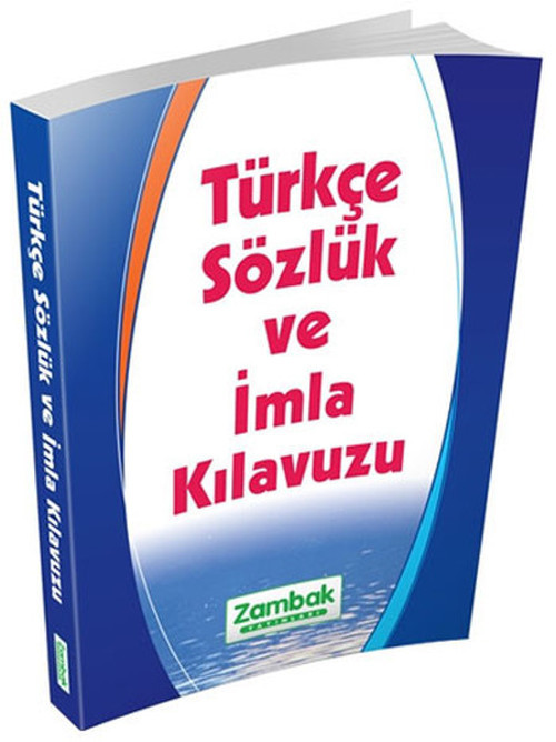 Zambak Türkçe Sözlük ve İmla Klavuzu