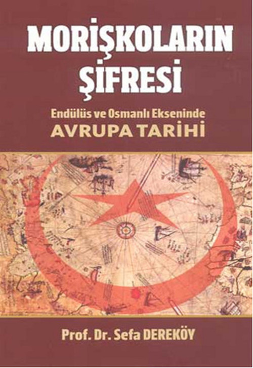 Morişkoların Şifresi