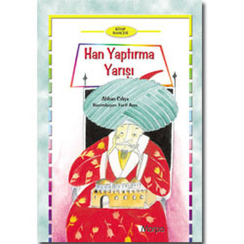 Kitap Bahçesi - Han Yaptırma Yarışı